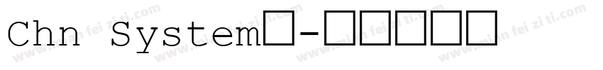 Chn System字字体转换